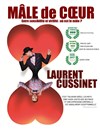 Laurent Cussinet dans Mâle de Coeur - Théâtre des Chartrons