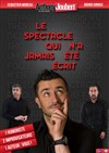Le spectacle qui n'a jamais été écrit - Le Rex