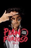Gilles Ramade dans Piano Furioso - Opus 2 - Salle des fêtes