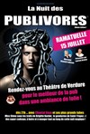 La Nuit des Publivores - Théâtre de verdure