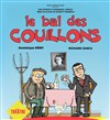Le Bal des Couillons - Casino de Saint Gilles Croix de Vie