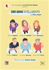 Des gens intelligents - Théâtre Daudet