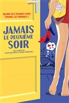Jamais le deuxième soir ! - Les Têtes de l'Art 74