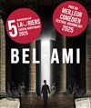 Bel-Ami - Espace Culturel André Malraux