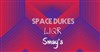 Space dukes + Liqr - La Dame de Canton