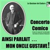 Ainsi parlait mon oncle Gustave - Théâtre de l'Embellie