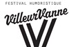 Festival VilleurVanne Humour - CCVA De Villeurbanne