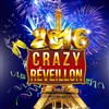 Crazy Reveillon 2016 - Hide Out Pub
