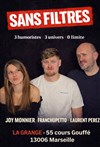 Joy Monnier, Franchupetto et Laurent Perez dans Sans filtres - La Grange