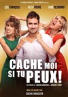 Cache-moi si tu peux ! - Théâtre de Longjumeau