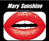 Mary Sunshine - La Reine Blanche