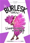 Le BurlesK Show - Théâtre à l'Ouest