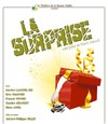 La Surprise - Le Pré des Arts