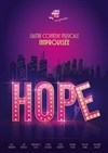 Hope - L'autre comédie musicale improvisée - L'Estrade