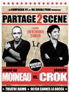 Moineau et Crok Partage 2 Scène - Salle Raimu