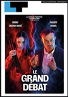Le grand débat - Laurette Théâtre Avignon - Grande salle