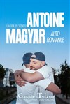 Antoine Magyar dans Auto Romance - La Comédie de Toulouse