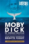 Moby Dick - Le Théâtre de Poche Montparnasse - Le Petit Poche