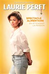 Laurie Peret dans Spectacle alimentaire en attendant la pension - Théâtre Monsabré