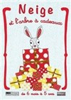 Neige et l'arbre à cadeaux - Théâtre Beaux-Arts Tabard
