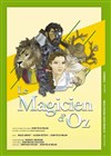 Le Magicien d'Oz - Acte 2 Théâtre