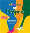 Fê(ai)te(s) de l'impro - Improvidence Bordeaux