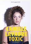 Camille Lavabre dans Toxic - Théâtre à l'Ouest Caen