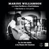 Marine Williamson + 1ère partie Cat Loris - La Dame de Canton