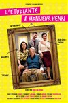 L'étudiante et Monsieur Henri - Théâtre 100 Noms - Hangar à Bananes