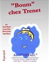 Boum chez Trenet - Le Portail