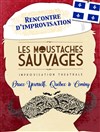 Les Moustaches Sauvages reçoivent le Québec - Comédie de Paris