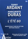 Fanny Ardant lit Marguerite Duras : L'été 80 - Théâtre de l'Atelier
