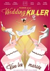 Wedding Killer - Le Diapason