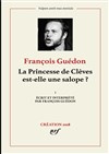François Guédon dans La Princesse de Clèves est-elle une salope ? - Contrepoint Café-Théâtre