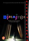 Histoires, la pièce improvisée - Théâtre de l'Impasse