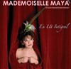 Mademoiselle Maya en UT Intégral - L'Incongru