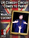 UK Comedy Circuit comes to Paris - SoGymnase au Théatre du Gymnase Marie Bell