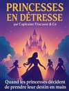 Princesses en détresse - Théâtre Bellecour