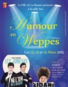 Humour en Weppes - Salle des Fêtes Vox