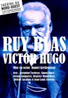 Ruy Blas - Théâtre du Nord-Ouest