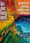 Quand les étoiles auront des dents - Les Déchargeurs - Salle La Bohème