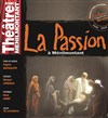 La Passion à Ménilmontant - Théâtre de Ménilmontant - Salle Guy Rétoré