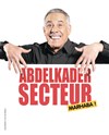 Abdelkader Secteur dans Marhaba ! - Théâtre Lino Ventura