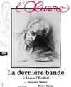 La dernière bande - Théâtre de l'Oeuvre