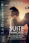 Suite française - Théâtre la Bruyère