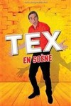 Tex dans En scène - Le Troyes Fois Plus