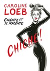 Caroline Loeb dans Chiche ! - Théâtre Comédie Odéon