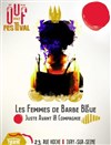 Les Femmes de Barbe Bleue - Théâtre El Duende