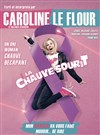 Caroline Le Flour dans La chauve sourit - Comédie du Finistère - Les ateliers des Capuçins