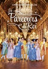 Le Parcours du Roi 2025 - Galerie des Glaces